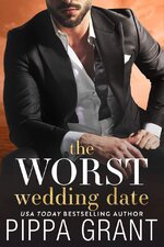 Pippa Grant - The Worst Wedding Date.jpg