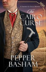 Pepper Basham - Fredrick & Grace Mysteries 02 - The Cairo Curse.jpg