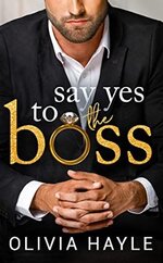 Olivia Hayle - Say Yes to the Boss.jpg