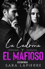 Sara Lapierre - La Ladrona y el Mafioso_ Libros 1 y 2.jpg