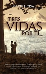 Marie J. Cisa - Tres Vidas por Ti.jpg