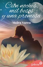 Maira Varea - Cien noches, mil besos y una promesa.jpg