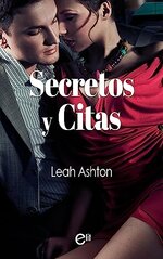 Leah Ashton - Secretos y citas.jpg