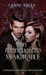 Anne Sales - Inevitable Reencuentro 02 - Un Reencuentro Memorable.jpg