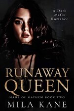 Mila Kane - Made Of Mayhem 02 - Runaway Queen.jpg