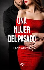 Leah Ashton - Una mujer del pasado.jpg