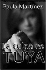 Paula Martínez - La culpa es tuya.jpg