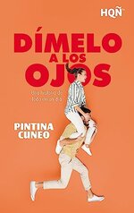 Pintina Cuneo - Dimelo a los ojos.jpg