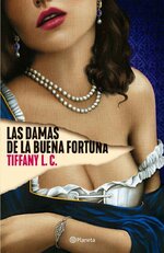 Tiffany Calligaris - Las damas de la buena fortuna.jpg