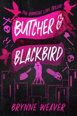 Brynne Weaver - The Ruinous Love 01 - Butcher & Blackbir.jpg