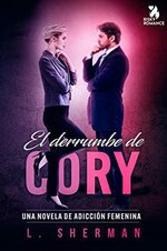 L. Sherman - Adicción feminina 03 - El derrumbe de Cory.jpg