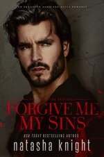 Natasha Knight - Augustine Brothers 01 - Forgive Me My Sins.jpg