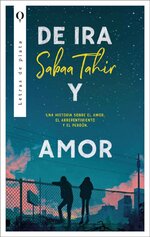 Sabaa Tahir - De ira y amor.jpg