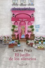 Carme Prats - El jardin de los silencios.jpg