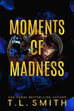 T.L. Smith - The Hunters 02 - Moments Of Madness.jpg