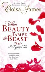 Eloisa James - Fairy Tales 02 - When Beauty Tamed The Beast.jpg