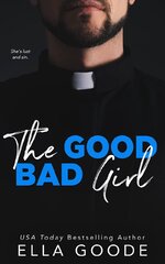 Ella Goode -The Good Bad Girl.jpg