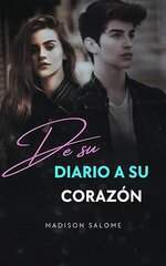 Madison Salome - De su diario a su corazón.jpg