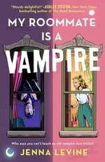 Jenna Levine - My Roommate Is A Vampire.jpg