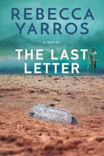 Rebecca Yarros - The Last Letter.jpg