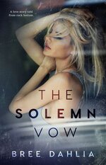 Bree Dahlia - The Solemn Vow.jpg