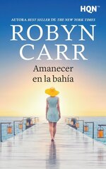 Robyn Carr - Amanecer en la bahía.jpg