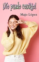 Majo Lopez - !No puedo contigo!.jpg