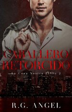 R.G. Angel - Cosa Nostra 02 - Caballero Retorcido.jpg