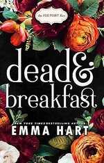 Emma Hart - The Fox Point Files 01 - Dead and Breakfast.jpg