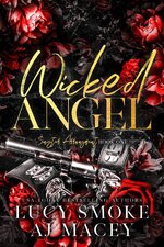 Lucy Smoke - Sinister Arrangement 01 - Wicked Angel.jpg