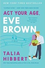 Talia Hibbert - The Brown Sisters 03. Act Your Age, Eve Brown.jpg