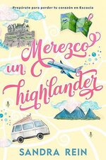 Sandra Rein - Merezco un highlander.jpg