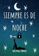 Silvia Cruz - Siempre es de noche.jpg