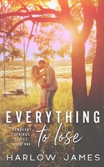 Harlow James - Newberry Springs 01 - Everything To Lose.jpg