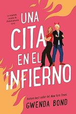 Gwenda Bond - Una cita en el infierno.jpg