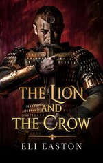 Eli Easton - The Lion and the Crow.jpg