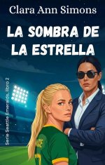 Clara Ann Simons - Seattle Emerals 02 - La sombra de la estrella.jpg