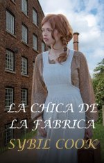 Sybil Cook - La Chica de la Fábrica.jpg Sybil Cook - La Chica de la Fábrica.jpg