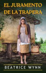 Beatrice Wynn - El Juramento de la Trapera.jpg