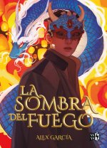 Alex García - La sombra del fuego.jpg