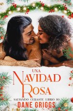 Dane Griggs - Salvando Ceraste 10 - Una Navidad Rosa.jpg