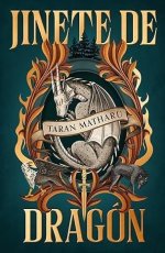 Taran Matharu - The Soulbound Saga 01 - Jinete de dragon.jpg