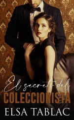 Elsa Tablac - El secreto del coleccionista.jpg Elsa Tablac - El secreto del coleccionista.jpg