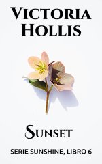 Victoria Hollis - Sunshine 06 - Sunset.jpg Victoria Hollis - Sunshine 06 - Sunset.jpg