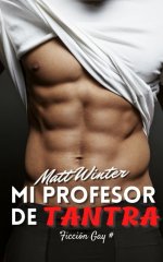 Matt Winter - Mi profesor de Tantra.jpg