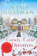 Jessie Gussman - Prados de Muérdago 06 - Sueños de Bastón de Caramelo.jpg
