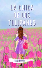 Juana Banana - La chica de los tulipanes.jpg