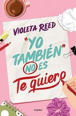 Violeta Reed - Yo tambien no es te quiero.jpg