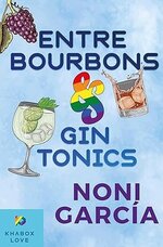 Noni García - Entre Bourbuns & Gin-Tonics.jpg