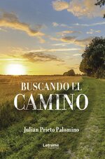 Julian Prieto Palomino - Buscando el camino.jpg